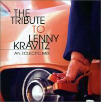 Tribute to Lenny Kravitz: An Eclectic Mix (Joe Ferry)